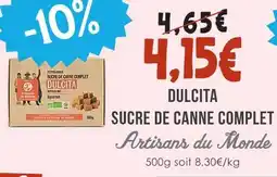 Naturalia Artisans du monde dulcita sucre de canne complet offre