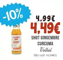 Naturalia Voelkel shot gingembre curcuma offre