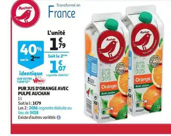 Auchan Pur Jus D'orange Avec Pulpe Auchan offre