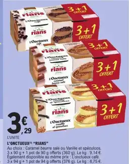 E.Leclerc RIANS L'onctueux offre