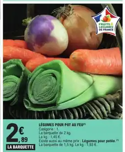 E.Leclerc Légumes pour pot au feu offre