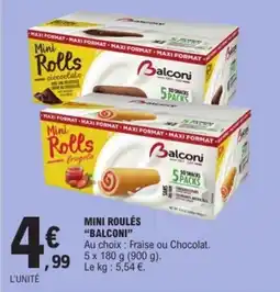 E.Leclerc BALCONI Mini roulés offre