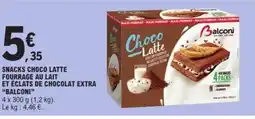 E.Leclerc BALCONI Snacks choco latte fourrage au lait et éclats de chocolat extra offre