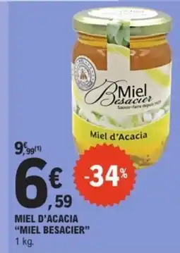E.Leclerc MIEL BESACIER Miel d'acacia offre