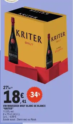 E.Leclerc KRITER Vin mousseux brut blanc de blancs offre