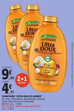 E.Leclerc ULTRA DOUX DE GARNIER Shampooing offre