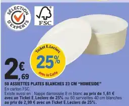 E.Leclerc HOMESIDE 50 assiettes plates blanches offre