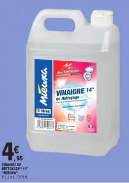 E.Leclerc MIEUXA Vinaigre de nettoyage 14° offre