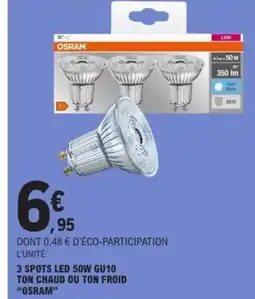 E.Leclerc OSRAM 3 spots led 50w gu10 ton chaud ou ton froid offre
