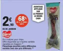 E.Leclerc AIME Os de jambon offre