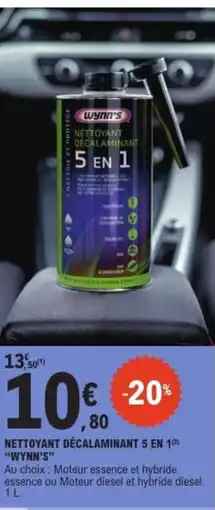 E.Leclerc WYNN'S Nettoyant décalaminant 5 en 1 offre