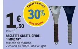 E.Leclerc IMDICAR Raclette gratte-givre offre