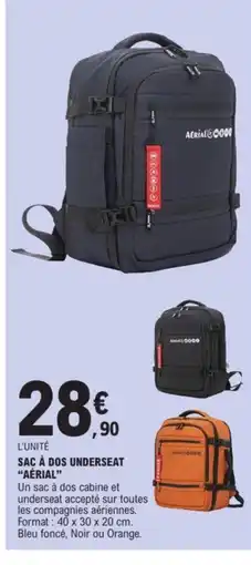 E.Leclerc AÉRIAL Sac à dos underseat offre
