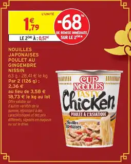 Intermarché NISSIN Nouilles japonaises poulet au gingembre offre
