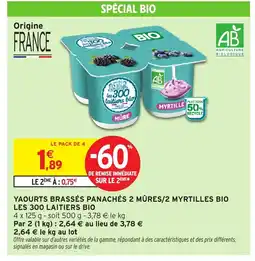 Intermarché LES 300 LAITIERS BIO Yaourts brassés panachés 2 mûres/2 myrtilles bio offre