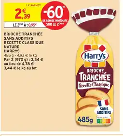 Intermarché HARRYS Brioche tranchée sans additifs recette classique nature offre