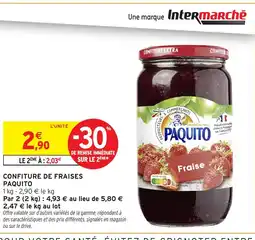 Intermarché PAQUITO Confiture de fraises offre