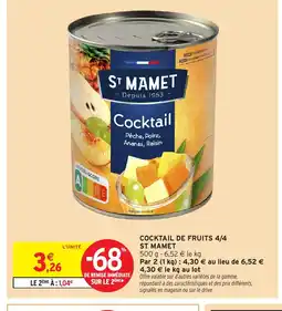 Intermarché ST MAMET Cocktail de fruits 4/4 offre