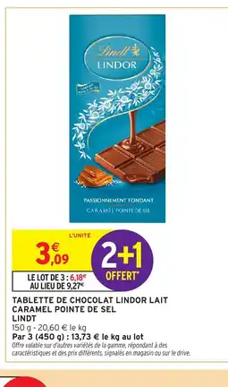 Intermarché LINDT Tablette de chocolat lindor lait caramel pointe de sel offre