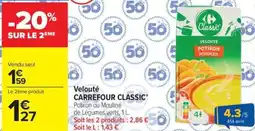 Carrefour Market Velouté carrefour classic offre