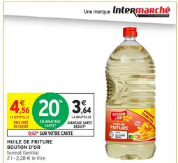 Intermarché BOUTON D'OR Huile de friture offre