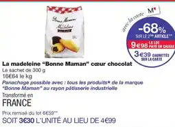 Monoprix BONNE MAMAN La madeleine cœur chocolat offre