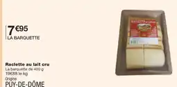 Monoprix Raclette au lait cru offre