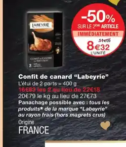 Monoprix LABEYRIE Confit de canard offre