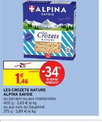 Intermarché Hyper Les Crozets Nature offre