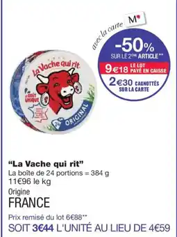 Monoprix LA VACHE QUI RIT offre