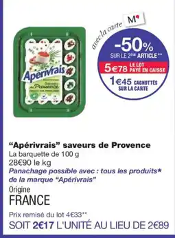 Monoprix APÉRIVRAIS saveurs de Provence offre