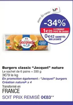 Monoprix JACQUET Burgers classic nature offre