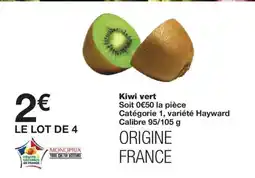 Monoprix Kiwi vert offre
