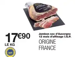 Monoprix Jambon sec d'Auvergne 12 mois d'affinage I.G.P. offre
