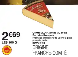 Monoprix Comté A.O.P. affiné 30 mois Fort des Rousses offre