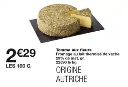 Monoprix Tomme aux fleurs offre