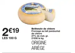 Monoprix Bethmale de chèvre offre