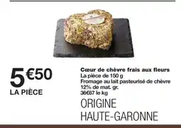 Monoprix Cœur de chèvre frais aux fleurs offre