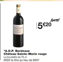 Monoprix A.O.P. Bordeaux Château Sainte-Marie rouge offre