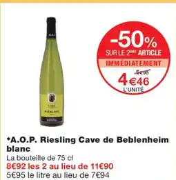 Monoprix A.O.P. Riesling Cave de Beblenheim blanc offre