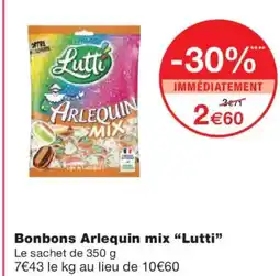 Monoprix LUTTI Bonbons Arlequin mix offre