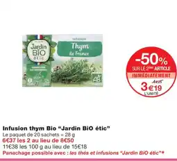 Monoprix JARDIN BIO Infusion thym Bio étic" offre