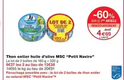 Monoprix PETIT NAVIRE Thon entier huile d'olive MSC offre
