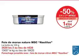 Monoprix NAUTILUS Foie de morue nature MSC offre