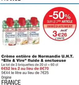 Monoprix ELLE & VIRE Crème entière de Normandie U.H.T fluide & onctueuse offre
