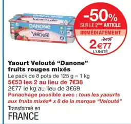 Monoprix DANONE Yaourt Velouté fruits rouges mixés offre