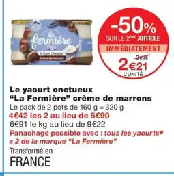Monoprix LA FERMIÈRE Le yaourt onctueux crème de marrons offre
