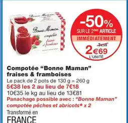 Monoprix BONNE MAMAN Compotée fraises & framboises offre