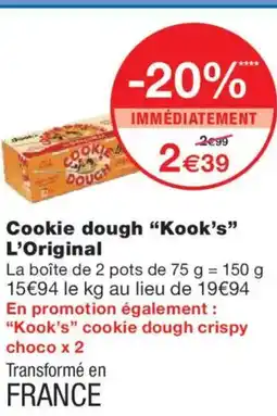 Monoprix KOOK'S Cookie dough L'Original offre