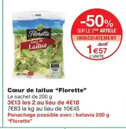 Monoprix FLORETTE Cœur de laitue offre